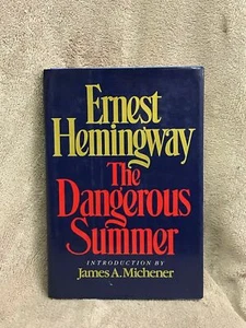 The Dangerous Summer by Ernest Hemingway (1985, Hardcover) - Picture 1 of 5