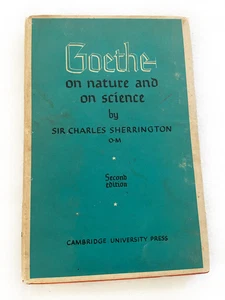 1949 HC Goethe on nature & on science (The Philip Maurice Deneke lecture) - Imagen 1 de 2