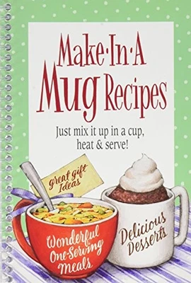 Make in a Mug: Just Mix It Up in a Cup, Heat & Serve! - Image 1 of 2