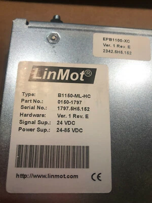 Linmot B1150-ML-HC EPB1100-XC Linear Servo Drive Actuator 0150-1797 High Current - Image 1 of 4