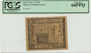 1776 January 1, 5s Delaware Colonial Note FR#DE-77 PCGS GEM 66 PPQ - Picture 1 of 2