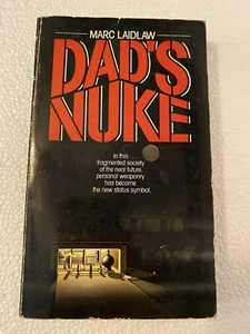 dad’s nuke marc laidlaw paperback - Picture 1 of 4