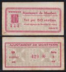 Spagna Montferri / 50 Centesimi Di Ottobre Dell'1937 Sc Banconote Locale Cat