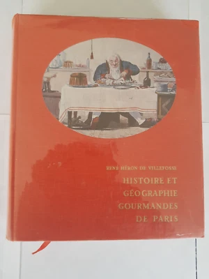 René HERON de VILLEFOSSE    histoire et géographie gourmande de Paris - Photo 1/4