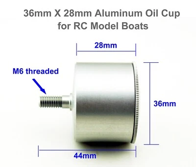 6mm Threaded Diameter 36mm CNC Aluminum Oil Cup for T-bar RC Model Boat - Image 1 of 4