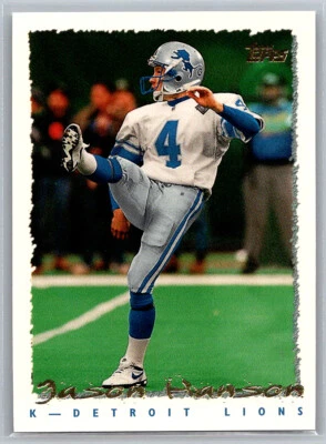 # 216 Jason Hanson Detroit Lions 1995 Topps - Image 1 of 2