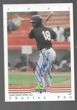 1992 South Bend White Sox CHARLES POE Signed Card autograph RC PADRES