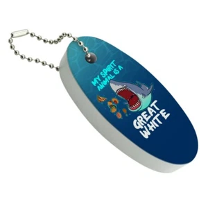 My Spirit Animal is a Great White Shark Floating Foam Keychain Fishing Boat Buoy - Picture 1 of 4