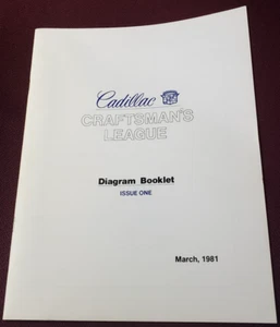 Cadillac Craftsman's League Diagram Booklet Issue 1 March 1981 - Picture 1 of 7