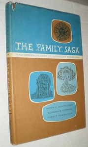 The Family Saga & Other Phases of American Folklore – Boatwright/et.al. (1958)  - Bild 1 von 4