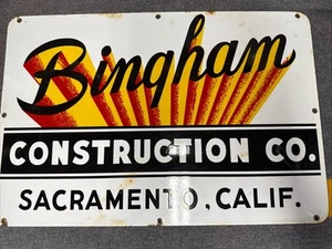 Vintage 1940s Porcelain BINGHAM CONSTRUCTION CO. Sacramento, Ca. Sign 16” X 24” - Picture 1 of 22
