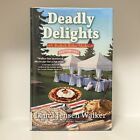 Deadly Delights by Laura Jensen Walker Hardcover Book