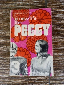a new life for Peggy by Dorothy Martin 1957 GOOD CONDITION - Imagen 1 de 8