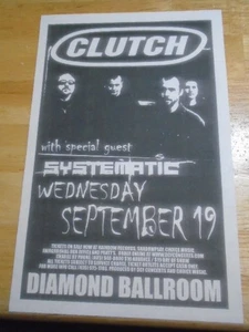 RARE Clutch Systematic 2001 Tour CONCERT FLYER pure rock fury Oklahoma City! - Bild 1 von 1