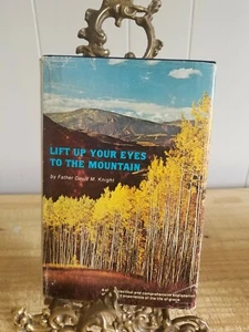 LIFT UP YOUR EYES TO MOUNTAIN-FATHER DAVID KNIGHT.1981 1ST ED HCDJ ExLib*THD24 - Bild 1 von 10
