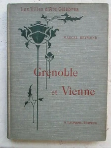 GRENOBLE et VIENNE, 1907. - Picture 1 of 10