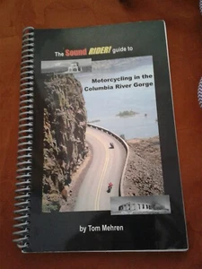 Sound Rider Guide to Motorcycling in the Columbia River Gorge by Tom Mehren - Picture 1 of 4