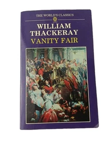 Vanity Fair: A Novel Without a Hero by William Thackeray (Paperback 1988) - Foto 1 di 8
