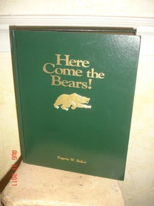 1st Edition HERE COME THE BEARS BAYLOR UNIVERSITY MASCOT Waco Texas - Picture 1 of 10