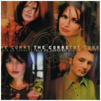 The Corrs : Talk On Corners CD Value Guaranteed from eBay’s biggest seller! - Image 1 of 2