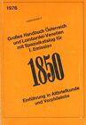 Huber/Wessely: Großes Handbuch Österreich und Lombardei-Venetien ...(1976)