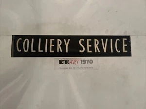 Colliery Service NCB Coal - Wrexham 231 Vintage Bus Blind Aug 1974 31" GIFT - Picture 1 of 12
