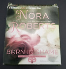 Born in Shame-#3 in Irish Born Trilogy-Audio CD By Nora Roberts-5 Discs Abridged
