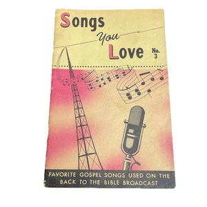 Libro de partituras Songs You Love No.3 canciones favoritas del Evangelio transmisión bíblica 1958 - Imagen 1 de 6