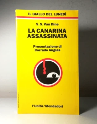 LA CANARINA ASSASSINATA DI S.S. VAN DINE LIBRO GIALLO DA COLLEZIONE - (156) - Immagine 1 di 4