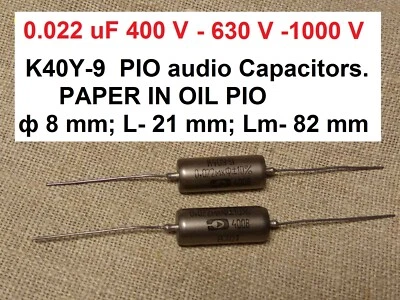 0.022 uF 400-1000 V K40Y-9 PAPER IN OIL PIO AUDIO Capacitors Guitar tone upgrade - Image 1 of 4
