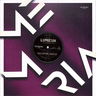 Lumieux & Alexis Cabrera / CELESTIAL DUB EP / Memoria Ltd / MEM059 / 12 Inch - Bild 1 von 2