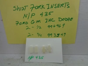 NEW PROCESS 435 SHIFT FORK INSERTS FORD GM IHC DODGE 4 SPEED TRUCK TRANSMISSION - Picture 1 of 2