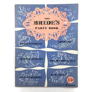 Dennison The Bride Party Book Vintage Retro Paper Craft Idea Book 1950s - Imagen 1 de 9