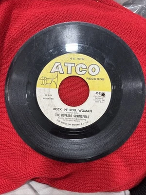 The Buffalo Springfield ~ For What It's Worth/ Rock N' Roll Woman ~45 RPM Record - Image 1 of 3