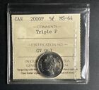 *EXTRÊMEMENT RARE* 2000 P CANADA 5 CENTS TRIPLE P ICCS — MS 64 — NICKEL