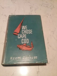 1953 First Edition 3rd Print We Chose Cape Cod Scott Corbett Crowell Dustjacket - Picture 1 of 5