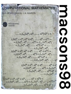 Computational Mathematics by B. Demidovich, I. Maron Mir Publishers Moscow 1973 - Image 1 of 4