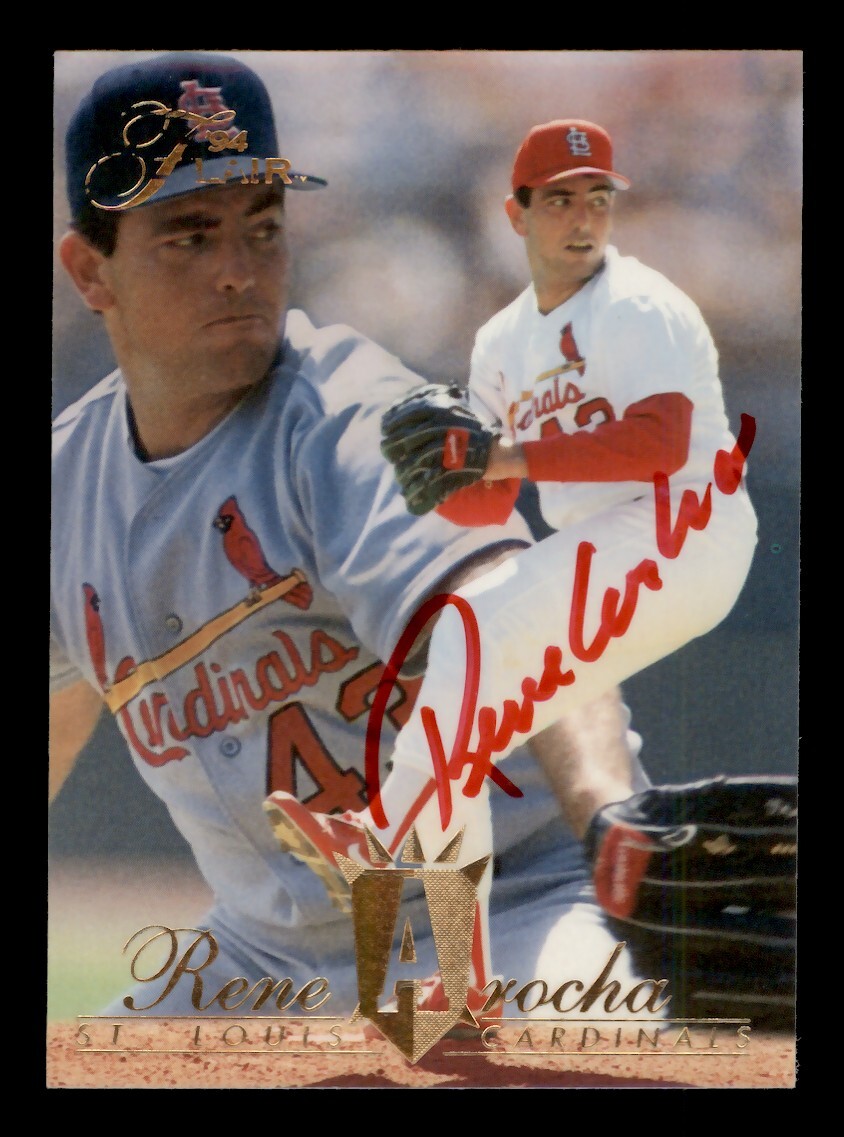 SIGNED 1994 FLAIR #223 RENE AROCHA AUTOGRAPH ST LOUIS CARDINALS