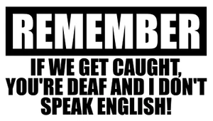 IF WE GET CAUGHT Vinyl Decal, Bumper Sticker, Funny, JDM Car, Windows, Outdoors! - Picture 1 of 5