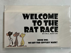 Welcome To The Rat Race Book One We Hit The Century Mark By Paul Montani Unread 