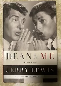 Dean and Me: A Love Story by James Kaplan and Jerry Lewis (2005, Hardcover) - Picture 1 of 4