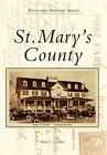 St. Mary's County by Karen L. Grubber (English) Paperback Book