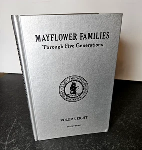 MAYFLOWER FAMILY Through Five Generation, Volume Eight 8 by Priest, 1st Ed HB - Bild 1 von 14