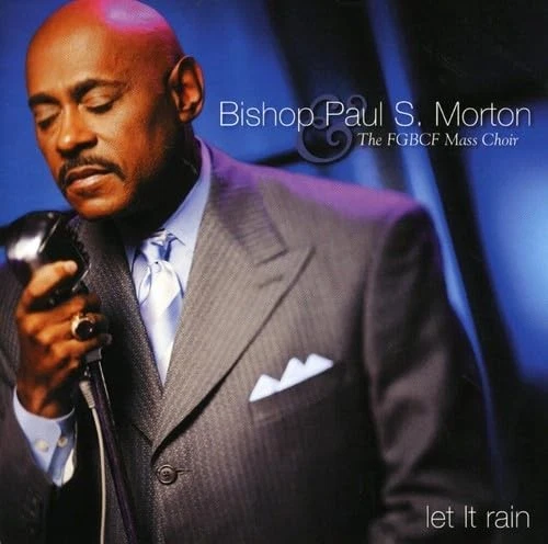 BISHOP PAUL S. MORTO - LET IT RAIN - New CD - Y1398z Foto 1 de 1