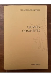 Oeuvres complètes de Georges Rodenbach Georges Rodenbach - Picture 1 of 1