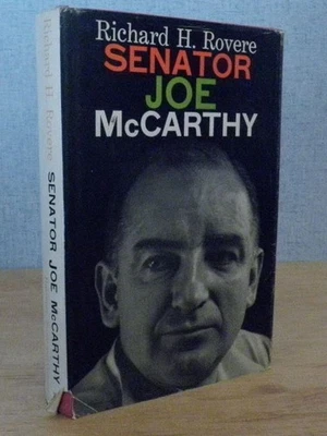 SENATOR JOE McCARTHY Richard Rovere 1959 Communists House Un-American Committee - Image 1 of 4