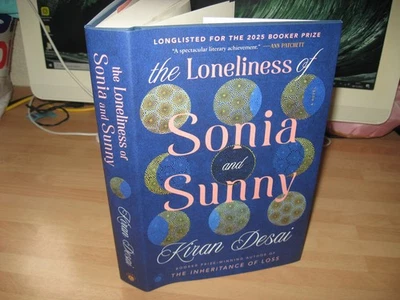 Kiran Desai Signed to title page true 1st Loneliness Of Sonia Sunny Booker Prize - Image 1 of 4
