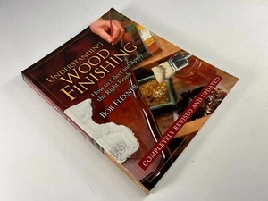 Understanding Wood Finishing Bob Flexner - Picture 1 of 3