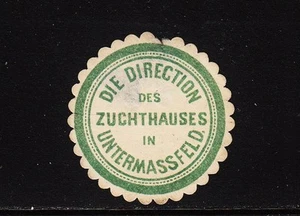 400758/ Siegelmarke - Die Direction des Zuchthauses in Untermassfeld - Picture 1 of 1