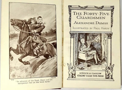 The Forty-five Guardsmen By Alexandre Dumas Illustrated Paul Hardy Collins Book. - Image 1 of 4